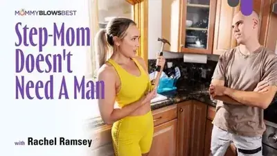 Watch Rachel Ramsey (Step-Mom Doesn't Need A Man) free porn video hd